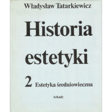 Historia estetyki. 2, Estetyka średniowieczna